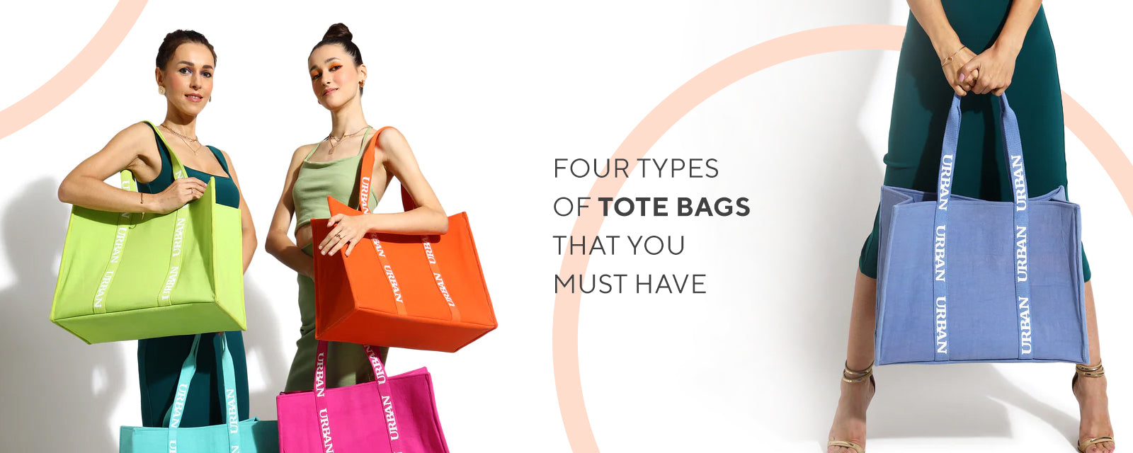 Four Types Of Tote Bags That You Must Have
